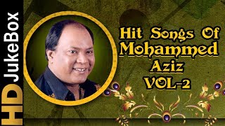 Hits Of Mohammed Aziz Vol 2 Songs Jukebox  Bollywood Superhit Songs Of Mohd Aziz [upl. by Eissalc712]