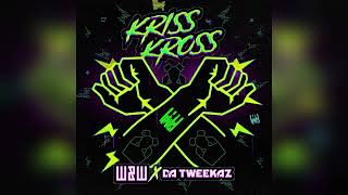 WampW x Da Tweekaz  Kriss Kross Antianz Crunchy Kick Edit [upl. by Einnus]