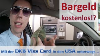 Geld abheben mit der DKB Visa Card im DriveIn USA kostenlos [upl. by Beckie]