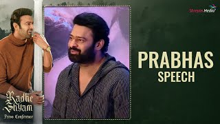 Prabhas Speech  Radhe Shyam Pre Release Event  Shreyas Media [upl. by Creighton341]