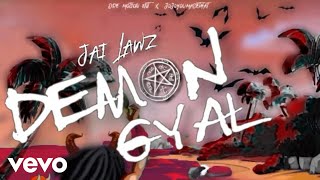 Jai Lawz Jojo You Made That  Demon Gyal Official Audio [upl. by Ardnosal]