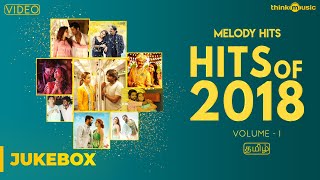 Songs of 2018 Volume 02  Tamil Songs  Audio Jukebox [upl. by Tamera]