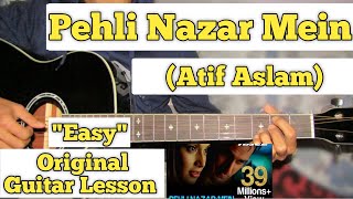 Pehli Nazar MeinAtif Aslam  guitar lessons  easy guitar chords  guitartutorial [upl. by Ingmar]