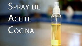 Como Hacer Spray de Aceite de Cocina Sin Aditivos Peligrosos [upl. by Millda]