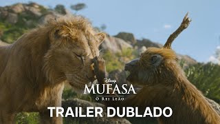 Mufasa O Rei Leão  Trailer 3 Oficial Dublado [upl. by Enayr]