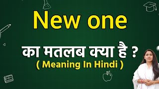 New one meaning in hindi  New one ka matlab kya hota hai  Word meaning [upl. by Frame]