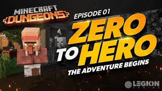 Minecraft Dungeons  The Adventure Begins  Lets Play  Zero To Hero Episode 01 [upl. by Brantley]