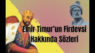 Emir Timurun Firdevsi Hakkında Sözleri  KemalistEymen [upl. by Assilav]