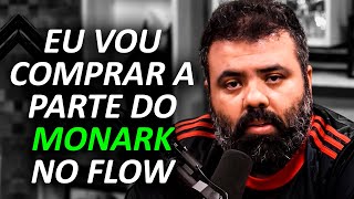 MONARK ESTÁ OFICIALMENTE FORA DO FLOW [upl. by Esyli294]