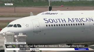 Its crucial for SAA to restore financial discipline Dr Joachim Vermooten [upl. by Adnek23]