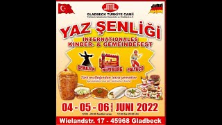 DİTİB Gladbeck Türkiye Camii Yaz Şöleni 2022 [upl. by Enoryt]