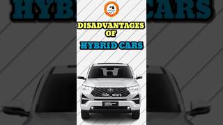 Disadvantages of hybrid cars 🔥🔥 shortsfeed shortsviral hybridcar [upl. by Berfield865]