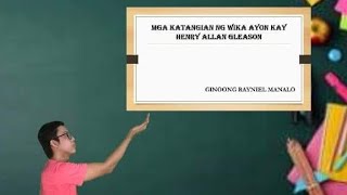 KOMUNIKASYON AT PANANALIKSIK  KATANGIAN NG WIKA AYON KAY HENRY ALLAN GLEASON [upl. by Lidstone]