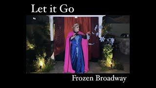 Miss Clair Voyance  Let It Go Frozen Broadway [upl. by Natal824]