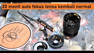 Penyebab dan perbaikan Flexibel auto fokus Rusak  atou fokus seret  af lensa rusak [upl. by Mychael433]