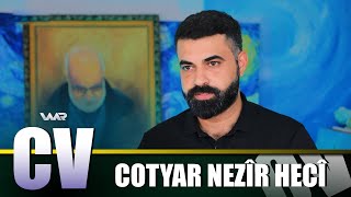 CV  Cotyar Nezîr Hecî  سی ڤی  جووتیار نەزیر حەجی [upl. by Hyacinthia]