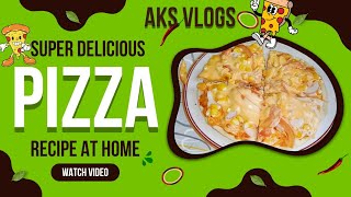 pizza recipe  homemade pizza🍕 aksvlogofficial trending pizza foodie food like comment [upl. by Tatiana]