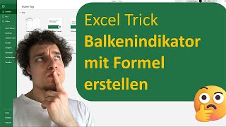 Excel Trick Balkenindikatoren mit bedingter Formatierung [upl. by Zsuedat]