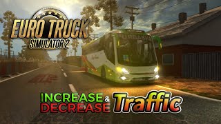 ETS2  Increase amp Decrease Traffic on Euro Truck Simulator 2  ProBD MAP [upl. by Ecniuq]