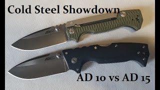 Cold Steel Showdown AD10 vs AD15 [upl. by Adnilreb618]