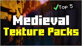 Top 5 Medieval Texture Packs for Minecraft 1192 2024 [upl. by Neuberger]