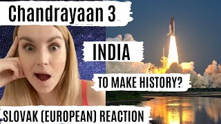 Chandrayaan 3  India Making History  Slovak European Reaction [upl. by Deloria]