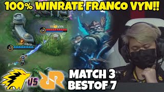 RRQ MARAH BESAR VYN LANGSUNG PICK FRANCO 100 WR FRANCO KELUR LAGI RRQ VS ONIC MATCH 3 [upl. by Constantia]