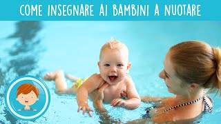 Come insegnare ai bambini a nuotare i consigli dellistruttore [upl. by Nagn]