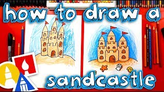 How To Draw A Sandcastle [upl. by Mala]