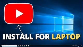 How To Download YouTube App on PC 2024  Quick Full Guide [upl. by Enined30]