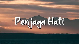 Nadhif Basalamah  Penjaga Hati Lirik  Mix Playlist [upl. by Yanaj]