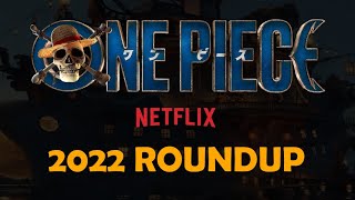 One Piece Netflix Live Action — 2022 Roundup [upl. by Eniahs65]