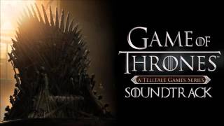 Telltales Game of Thrones Episode 6 Soundtrack  Fall of Ironrath [upl. by Sig983]