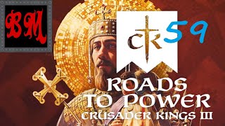 Lets Play Crusader Kings III Roads to Power Adventurers  Part 59 [upl. by Tiffanle]