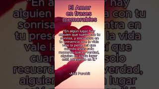 El Amor en aforismos memorables 4 [upl. by Herrington368]