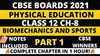 CH8 Biomechanics and Sports Part1 CBSE Class 12  Physical Education  Hindi Explanation [upl. by Rebekah]