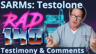 SARMs Testolone  RAD140  Testimony amp Comments [upl. by Nicky]