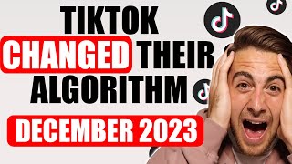 TIKTOK ALGORITHM UPDATE EXPLAINED FOR December 2023 👀 Get More TikTok Followers FAST [upl. by Alegnaed]