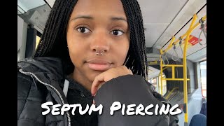 MY SEPTUM PIERCING JOURNEY  VLOG  TIPS amp TRICKS [upl. by Charmion340]