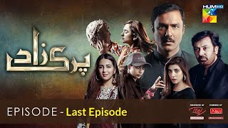 Parizaad Last Episode  18th January 2022  Hum Tv Drama [upl. by Orsola]