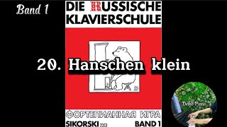 20 Hanschen klein  Die Russische Klavierschule Band 1 [upl. by Emanuel]