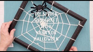 DIY Spider Web Craft with Yarn for Halloween Full Length Tutorial  Welcome to Nanas [upl. by Fransis414]