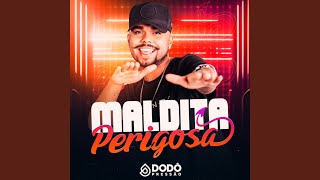 Maldita Perigosa [upl. by Eicart]