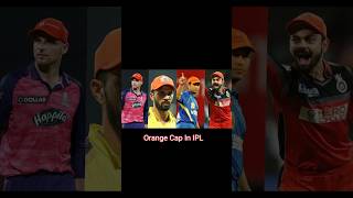 Orange Cap Holders In IPL 2024 cricket ipl viral shorts trending [upl. by Enyamrahs]