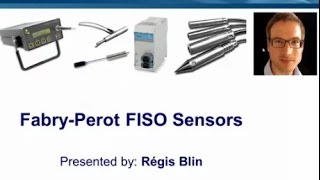 Webinar 36 Fabry Perot FISO Sensors [upl. by Anayik220]