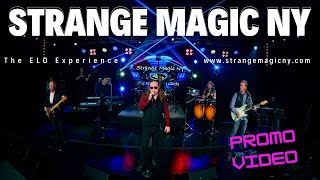 STRANGE MAGIC NY quotOfficial Promo Videoquot [upl. by Jaquenette]