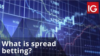 What is spread betting  How to trade with IG [upl. by Enimzaj836]