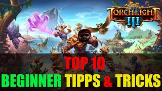 🔥 Torchlight 3 Beginner Tipps und Tricks 🔥100 Höllisch Guide DeutschGerman Tips 🔥 [upl. by Ggerg]