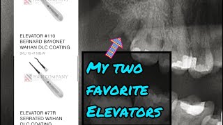 My two Most Used Dental Extraction Elevators [upl. by Natasha]