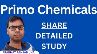 primo chemicals share analysis  primo chemicals share latest news  primo chemicals latest news [upl. by Acnayb]